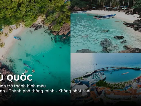 Phú Quốc trên hành trình trở thành hình mẫu “đảo xanh – thành phố thông minh – không phát thải”